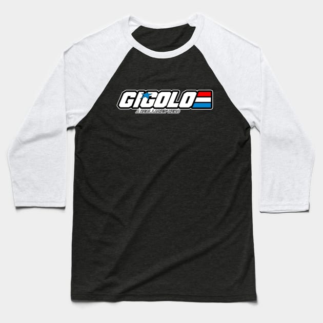 Gigolo Funny Retro 80's Cartoon Logo Parody Baseball T-Shirt by BoggsNicolas